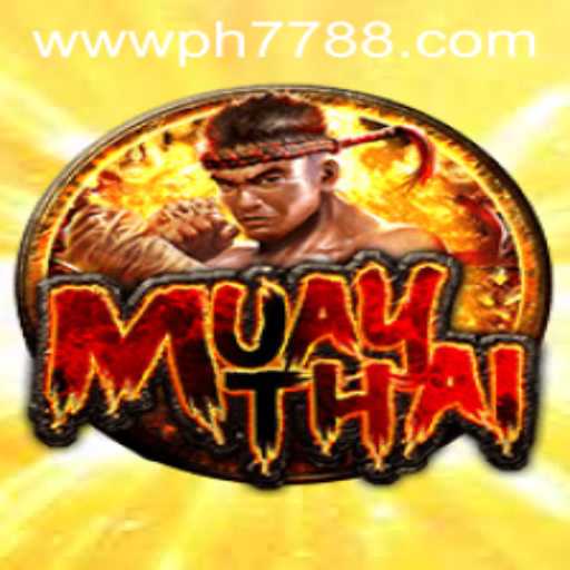 Exploring the Intricacies of MuayThai Game: A Deep Dive into PH778